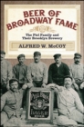 Beer of Broadway Fame : The Piel Family and Their Brooklyn Brewery - eBook
