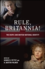 Rule, Britannia! : The Biopic and British National Identity - eBook