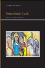 Postcolonial Lack : Identity, Culture, Surplus - eBook