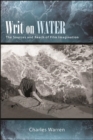 Writ on Water : The Sources and Reach of Film Imagination - eBook
