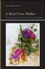 A Black Forest Walden : Conversations with Henry David Thoreau and Marlonbrando - eBook