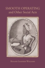 Smooth Operating and Other Social Acts - eBook