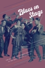 Blues on Stage : The Blues Entertainment Industry in the 1920s - eBook
