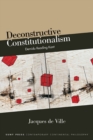 Deconstructive Constitutionalism : Derrida Reading Kant - eBook