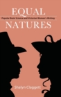 Equal Natures : Popular Brain Science and Victorian Women's Writing - Book