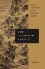 The Annotated Laozi : A New Translation of the Daodejing - eBook