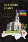 Snapping Beans : Voices of a Black Queer Lesbian South - eBook