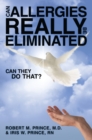 Can Allergies Really Be Eliminated : Can They Do That? - eBook
