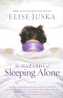 The Hazards of Sleeping Alone - eBook