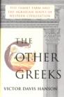 Other Greeks : The Family Farm and the Agrarian Roots of Western - eBook