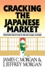 Cracking the Japanese Market : Strategies for Success in the New Global Economy - eBook