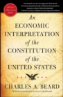 An Economic Interpretation of the Constitution of the United States - eBook
