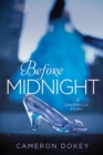 Before Midnight : A Cinderella Story - eBook