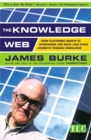 The Knowledge Web : From Electronic Agents to Stonehenge and Back -- A - eBook