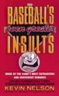 Baseball's Even Greater Insults: : More Game's Most Outrageous & Irreverent Remarks - eBook