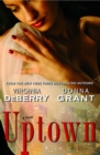 Uptown : A Novel - eBook