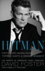 Hitman : Forty Years Making Music, Topping the Charts, and Winning Grammys - eBook