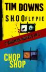 Shoofly Pie & Chop Shop : 2 Bugman Novels in 1 - eBook