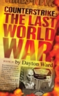 Counterstrike: The Last World War, Book 2 - eBook