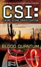 CSI: Crime Scene Investigation: Blood Quantum - eBook