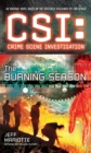 CSI: Crime Scene Investigation: The Burning Season - eBook