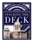 Stacking the Deck : Secrets of the World's Master Card Architect - eBook