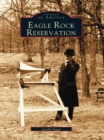 Eagle Rock Reservation - eBook