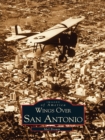 Wings Over San Antonio - eBook