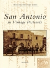 San Antonio in Vintage Postcards - eBook