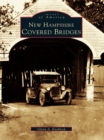 New Hampshire Covered Bridges - eBook