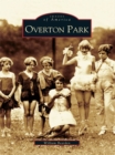 Overton Park - eBook