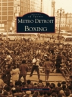 Metro Detroit Boxing - eBook