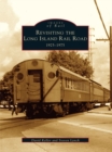 Revisiting the Long Island Rail Road - eBook