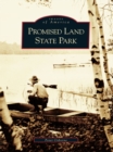 Promised Land State Park - eBook