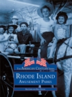 Rhode Island Amusement Parks - eBook