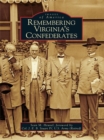 Remembering Virginia's Confederates - eBook