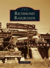 Richmond Railroads - eBook
