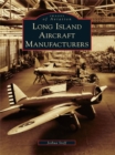 Long Island Aircraft Manufacturers - eBook