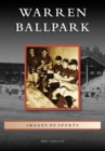 Warren Ballpark - eBook
