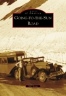Going-to-the-Sun Road - eBook