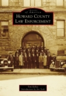 Howard County Law Enforcement - eBook