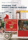 Staging the Great Circus Parade - eBook