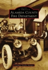 Alameda County Fire Department - eBook