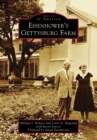 Eisenhower's Gettysburg Farm - eBook