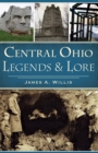 Central Ohio Legends & Lore - eBook