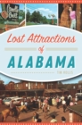 Lost Attractions of Alabama - eBook