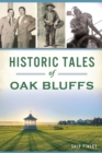 Historic Tales of Oak Bluffs - eBook