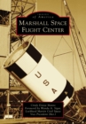 Marshall Space Flight Center - eBook