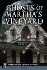 Ghosts of Martha's Vineyard - eBook