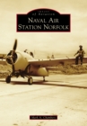 Naval Air Station Norfolk - eBook